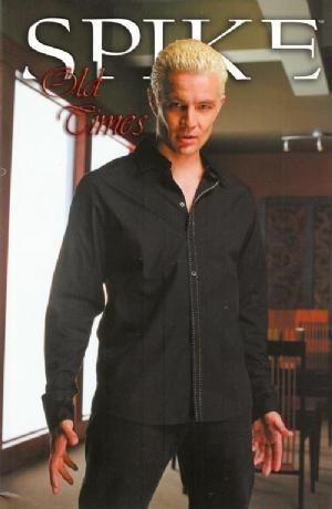 SPIKE: OLD TIMES #1B