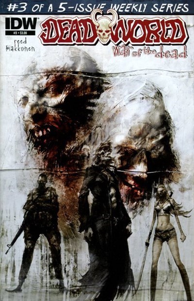 DEADWORLD: WAR OF THE DEAD #3