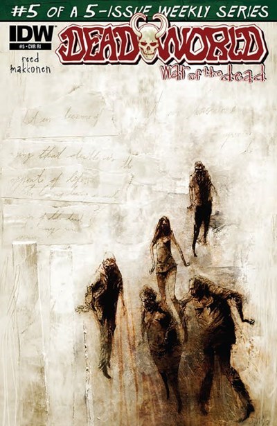 DEADWORLD: WAR OF THE DEAD #5-RI