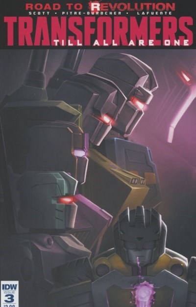 TRANSFORMERS: TILL ALL ARE ONE #3