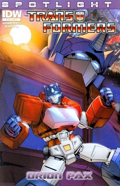 TRANSFORMERS SPOTLIGHT: ORION PAX #1