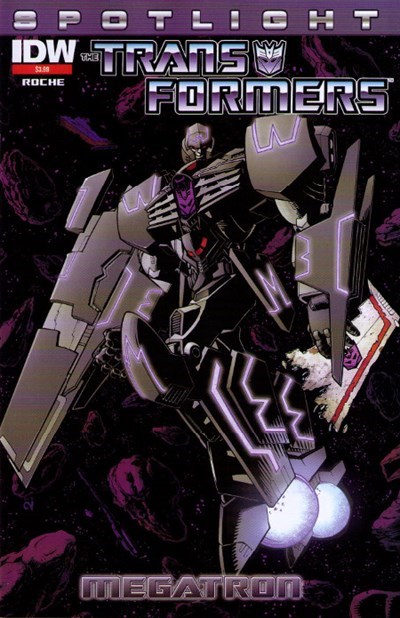 TRANSFORMERS SPOTLIGHT: MEGATRON #1-2nd