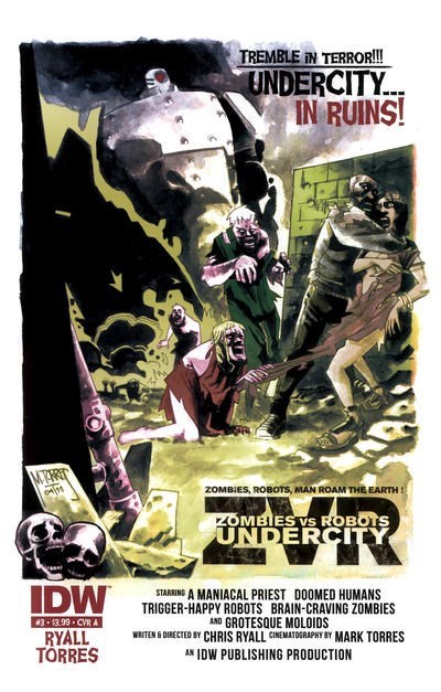 ZOMBIES VS ROBOTS: UNDERCITY #3