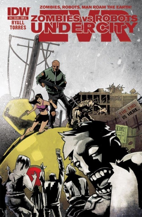 ZOMBIES VS ROBOTS: UNDERCITY #4