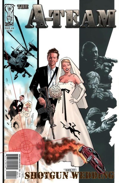 A-TEAM: SHOTGUN WEDDING #4