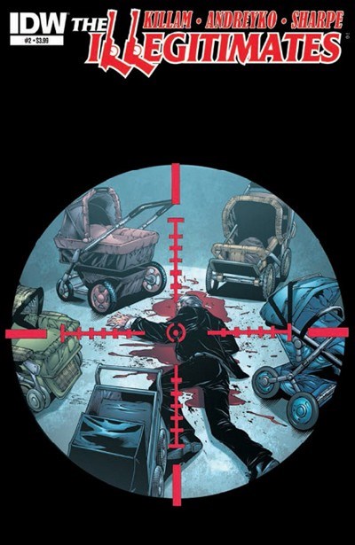THE ILLEGITIMATES #2