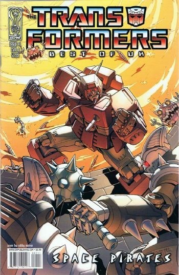 TRANSFORMERS: BEST OF UK - SPACE PIRATES #1