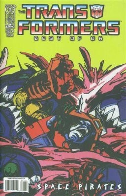 TRANSFORMERS: BEST OF UK - SPACE PIRATES #1-RI-B