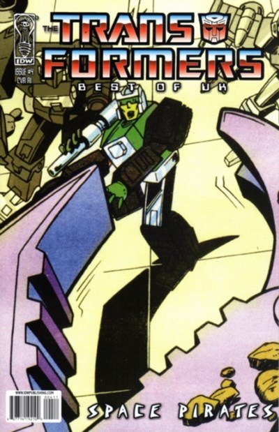 TRANSFORMERS: BEST OF UK - SPACE PIRATES #4-RI-B
