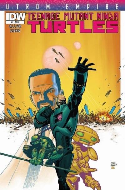 TEENAGE MUTANT NINJA TURTLES: UTROM EMPIRE #1