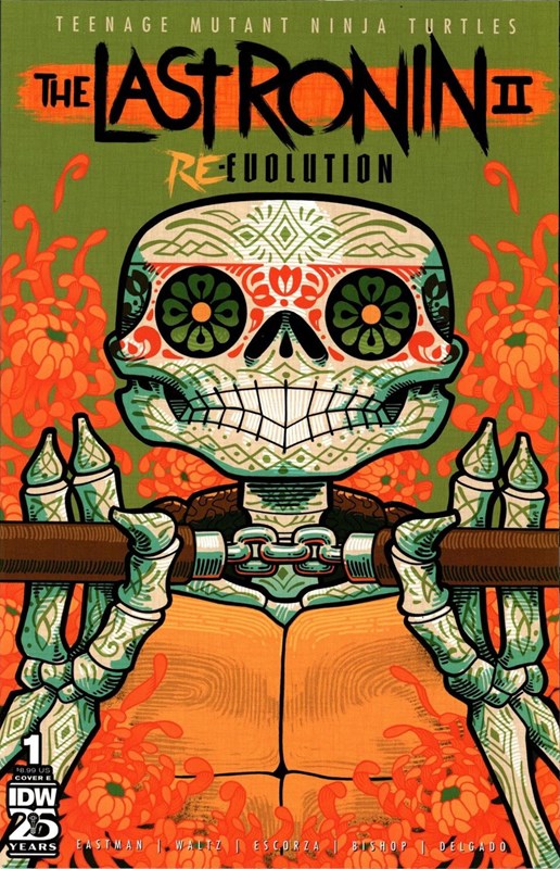 TEENAGE MUTANT NINJA TURTLES: THE LAST RONIN II: RE-EVOLUTION #1E