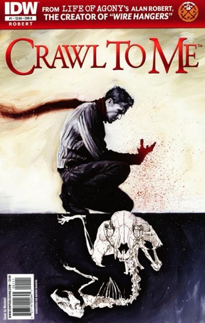 CRAWL TO ME #1B