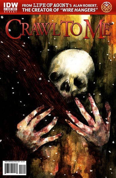 CRAWL TO ME #1C