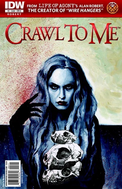 CRAWL TO ME #2B