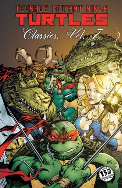 TEENAGE MUTANT NINJA TURTLES CLASSICS #7