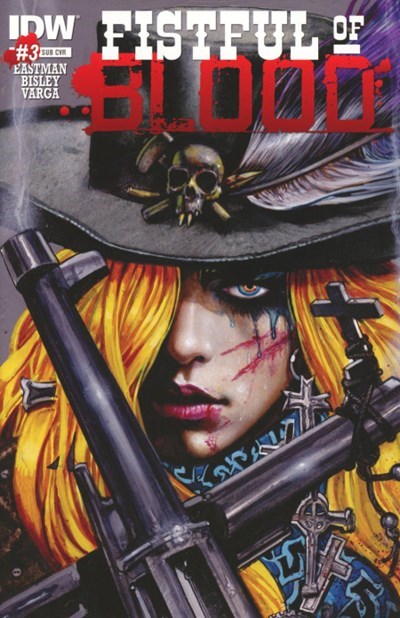FISTFUL OF BLOOD #3-SUB