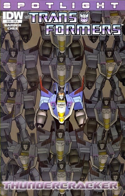 TRANSFORMERS SPOTLIGHT: THUNDERCRACKER #1