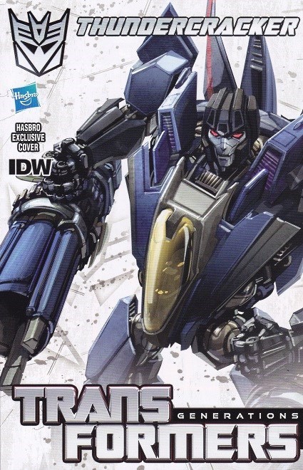 TRANSFORMERS SPOTLIGHT: THUNDERCRACKER #1-HASBR