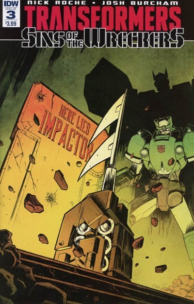 TRANSFORMERS, THE: SINS OF THE WRECKERS #3