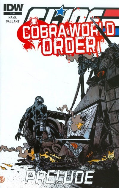 G.I. JOE: A REAL AMERICAN HERO: COBRA WORLD ORDER PRELUDE #1