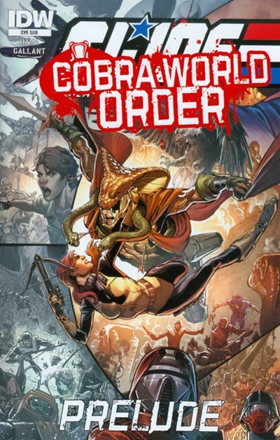 G.I. JOE: A REAL AMERICAN HERO: COBRA WORLD ORDER PRELUDE #1-SUB