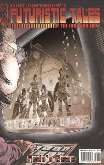 CORY DOCTOROW'S FUTURISTIC TALES OF THE HERE AND NOW #1