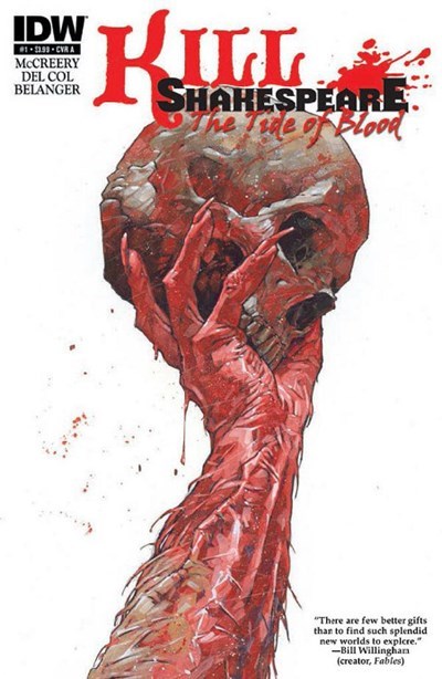 KILL SHAKESPEARE: THE TIDE OF BLOOD #1