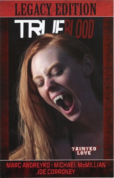 TRUE BLOOD: TAINTED LOVE - LEGACY EDITION #1-RI