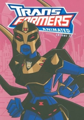 TRANSFORMERS: ANIMATED (TRADE PAPERBACK) #12