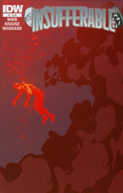 INSUFFERABLE #3