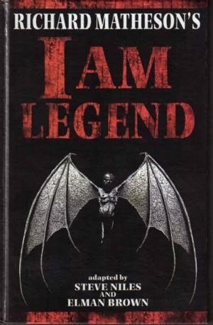 RICHARD MATHESON'S I AM LEGEND #1