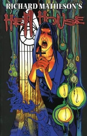 RICHARD MATHESON'S HELL HOUSE #1