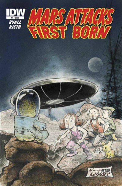 MARS ATTACKS: FIRST BORN #1
