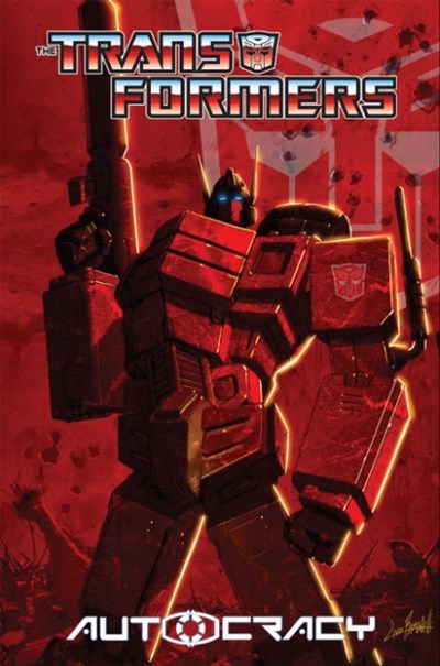 TRANSFORMERS, THE: AUTOCRACY #1