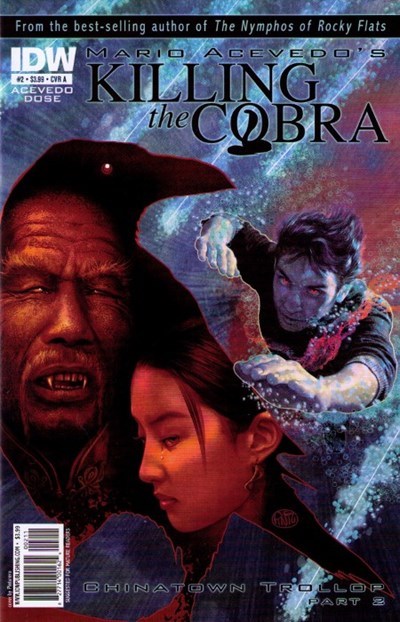 KILLING THE COBRA: CHINATOWN TROLLOP #2