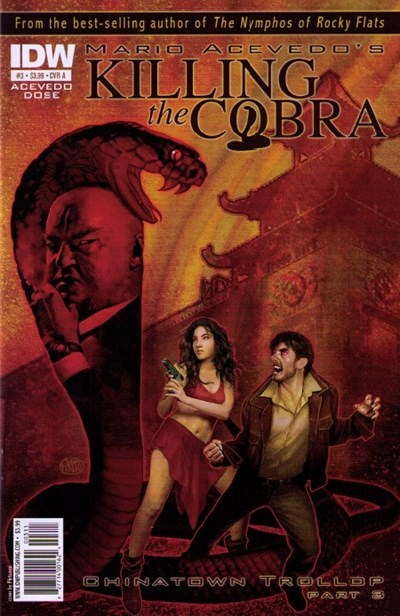 KILLING THE COBRA: CHINATOWN TROLLOP #3