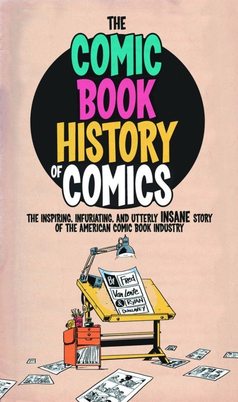 COMIC BOOK HISTORY OF COMICS #nn