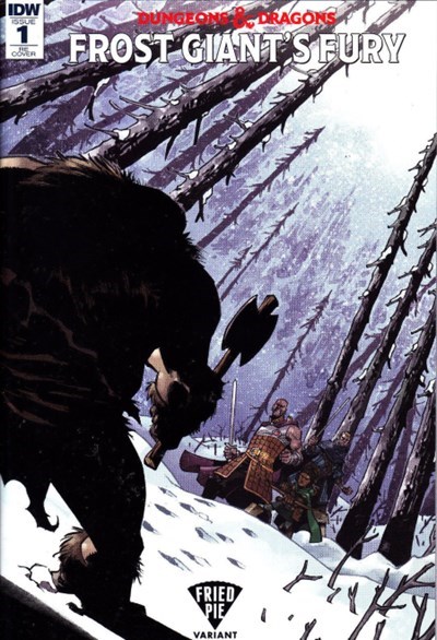 DUNGEONS & DRAGONS: FROST GIANT'S FURY #1-FRIED-C