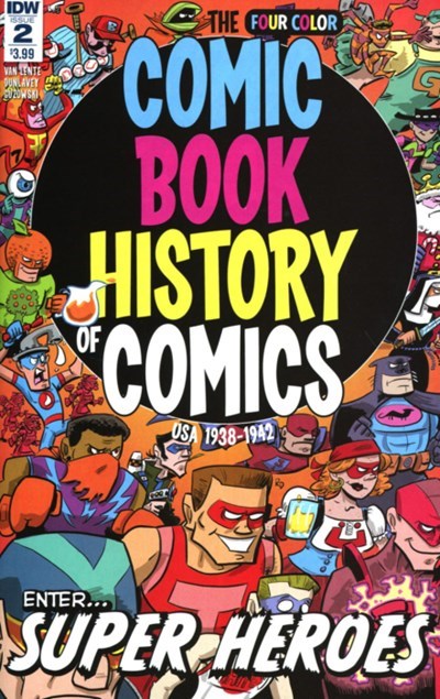 THE COMIC BOOK HISTORY OF COMICS #2