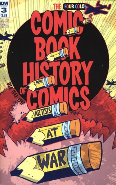 THE COMIC BOOK HISTORY OF COMICS #3