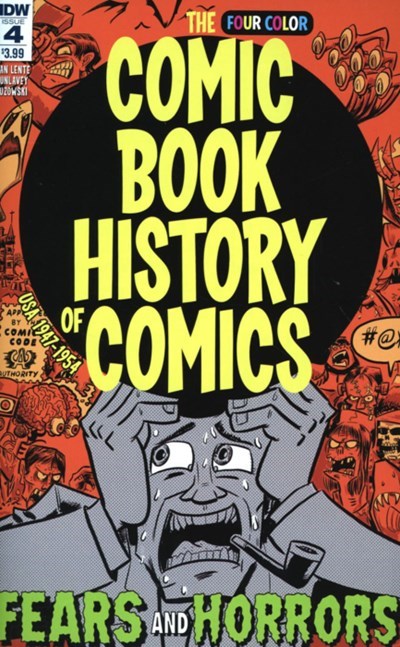 THE COMIC BOOK HISTORY OF COMICS #4
