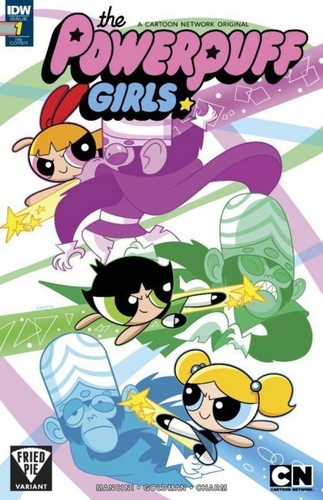 POWERPUFF GIRLS #1-FRIED