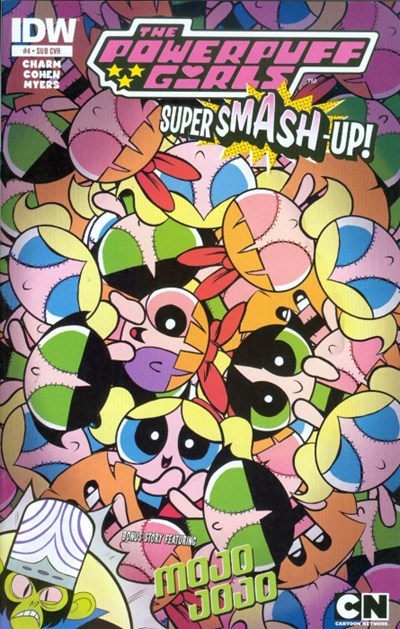 POWERPUFF GIRLS: SUPER SMASH-UP! #4-SUB