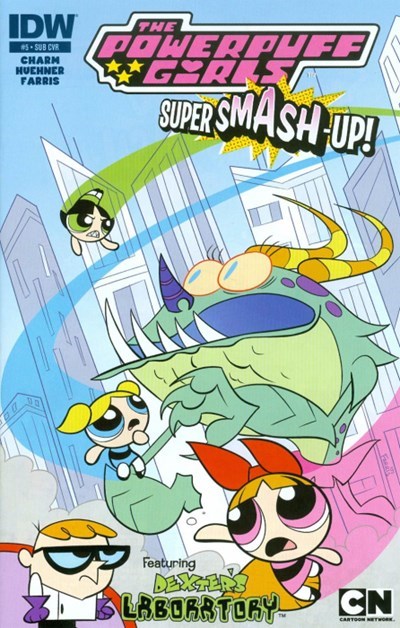 POWERPUFF GIRLS: SUPER SMASH-UP! #5-SUB