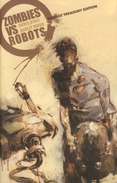 ZOMBIES VS ROBOTS: WARBOT TREASURY EDITION #nn