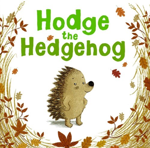 HODGE THE HEDGEHOG #1