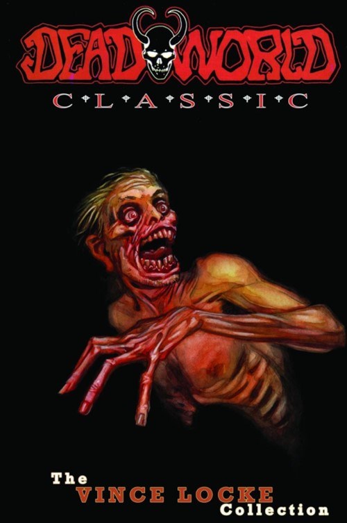 DEADWORLD CLASSIC #1