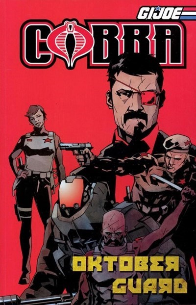 G.I. JOE: COBRA - OKTOBER GUARD #1