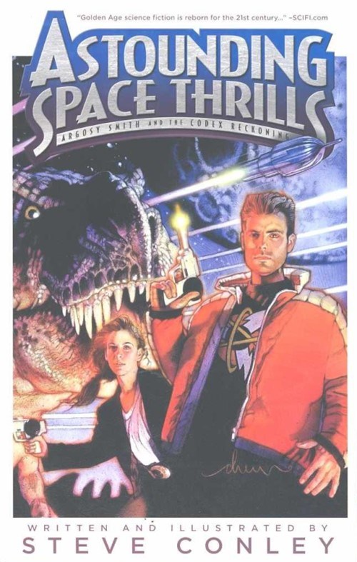 ASTOUNDING SPACE THRILLSASTOUNDING SPACE THRILLS: ARGOSY SMITH AND THE CODEX RECKONING #1