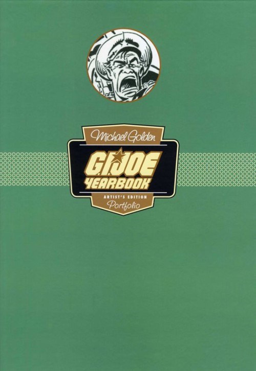 MICHAEL GOLDEN ARTIST EDITION: G.I. JOE YEAR BOOK #2 #1